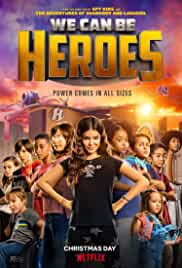 We Can Be Heroes 2020 Dubbed in Hindi HdRip